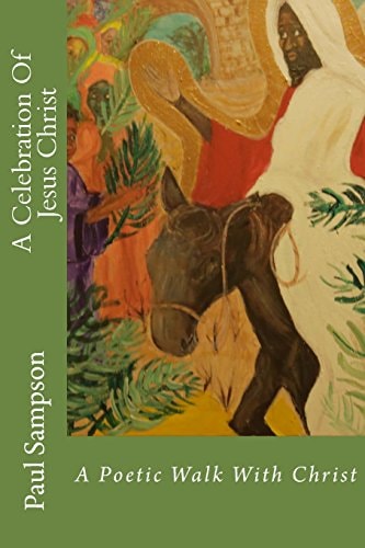 A Celebration of Jesus Christ