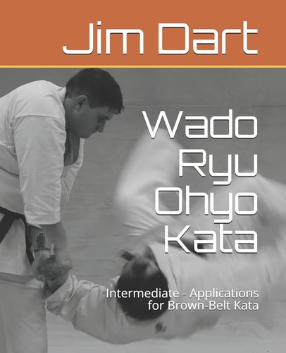 Wado Ryu Ohyo Kata Intermediate - Applications for Brown-Belt Kata