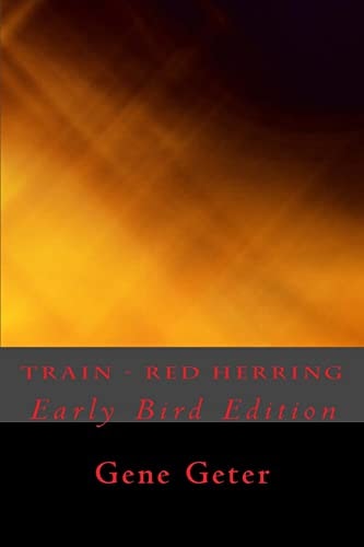 Train - Red Herring (Early Bird Edition)