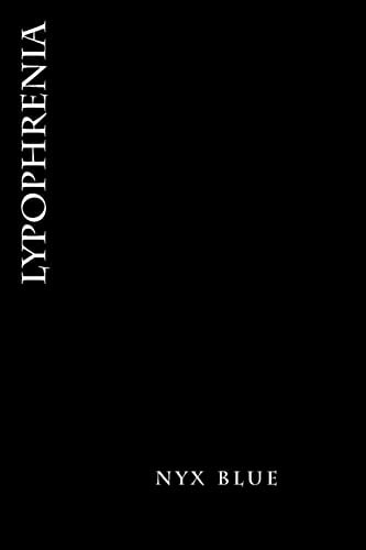 Lypophrenia A Vague Feeling of Sorrow Or Sadness