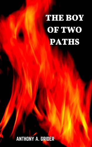 The Boy of Two Paths