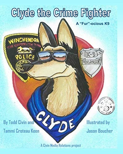 Clyde the Fur -Ocious K9 Crime Fighter