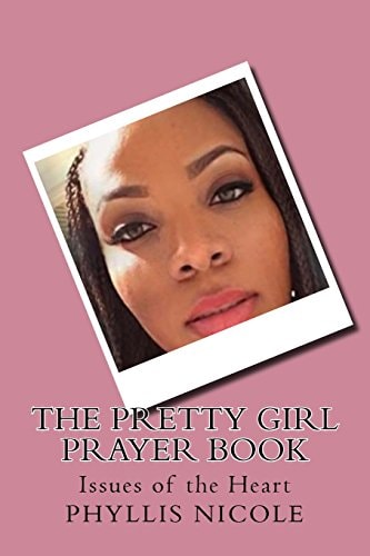 Pretty Girl Prayer Book Issues of the Heart