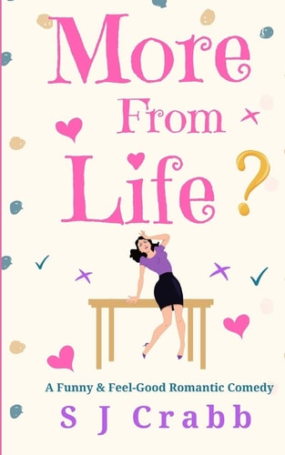 More From Life A Funny and Feel-Good Romantic Comedy