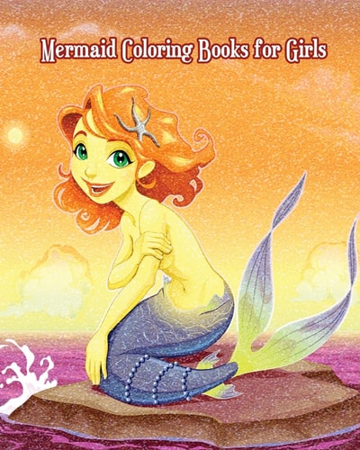 Mermaid Coloring Books for Girls Mermaid and Sea Life! (Super Fun Coloring Books for Kids)