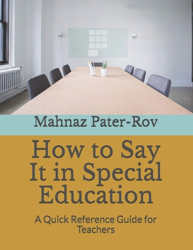How to Say It in Special Education A Quick Reference Guide for Teachers