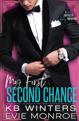 My First Second Chance A Dirty Fairytale of Godly Proportions