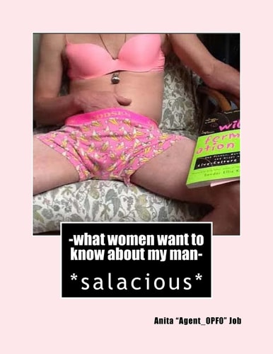 -What Women Want to Know about My Man- *salacious*