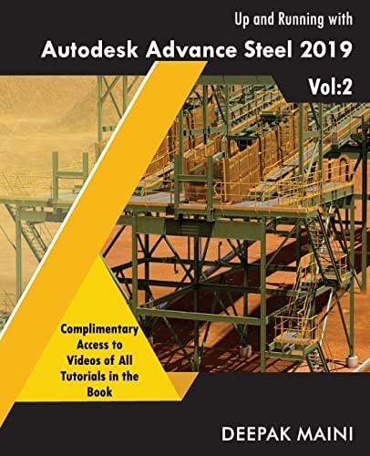 Up and Running with Autodesk Advance Steel 2019 Volume 2