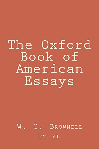 The Oxford Book of American Essays