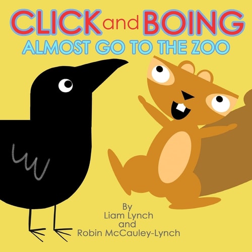 Click and Boing Almost Go to the Zoo