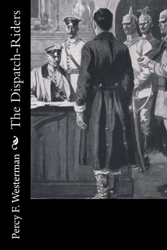 The Dispatch-Riders
