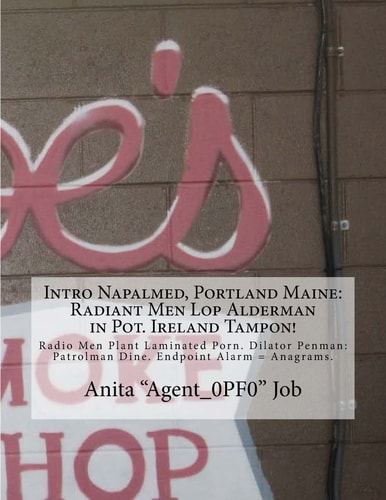 Intro Napalmed, Portland Maine Radiant Men Lop Alderman in Pot. Ireland Tampon!: Radio Men Plant Laminated Porn. Dilator Penman: Patrolman Dine. Endpoint Alarm = Anagrams.