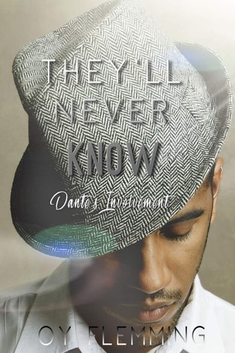They'll Never Know Dante's Involvement