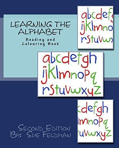 Learning the Alphabet Reading and Colouring Book