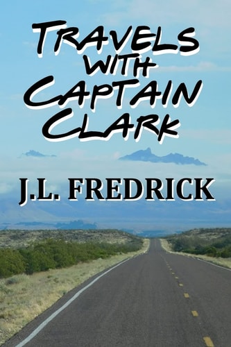 Travels with Captain Clark