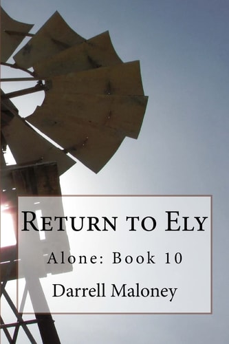 Return to Ely Alone: Book 10
