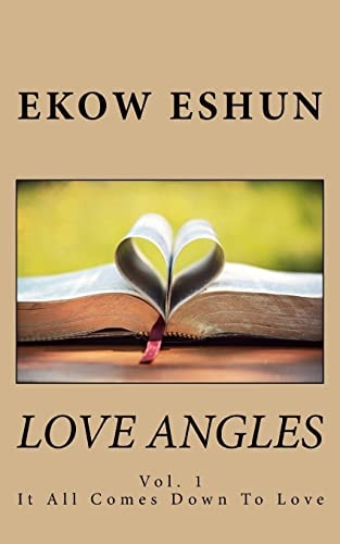 Love Angles It All Comes Down To Love