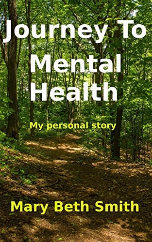 Journey to Mental Health My Personal Story