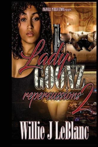 Lady Goonz 2 Repercussions