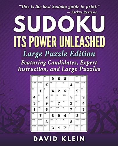 Sudoku: Its Power Unleashed Large Puzzle Edition