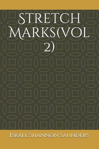 Stretch Marks(vol 2)