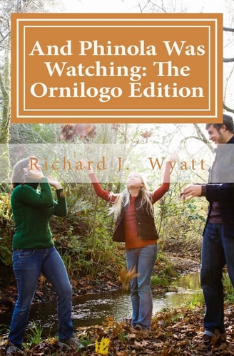 And Phinola Was Watching The Ornilogo Edition