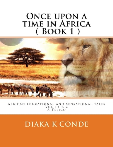 Once Upon a Time in Africa A Telico