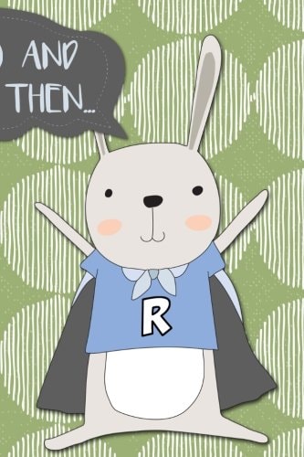 And Then... Adventures of a Rabbit Hero - a What Happens Next Comic Activity Book for Artists