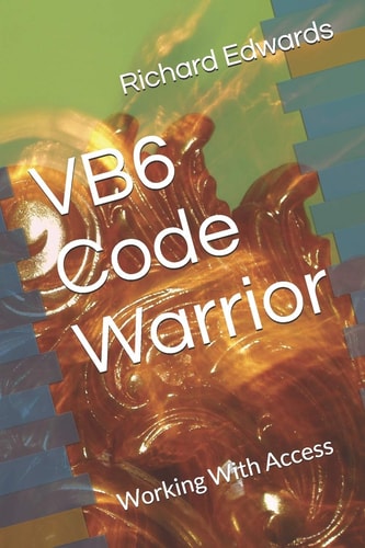 VB6 Code Warrior Working With Access