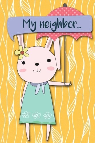 My Neighbor... Adventures of a Rabbit Girl with Umberella - a What Happens Next Comic Activity Book for Artists