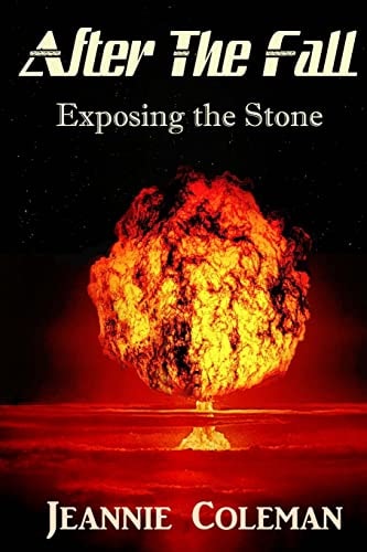 After the Fall Book 2 Exposing the Stone