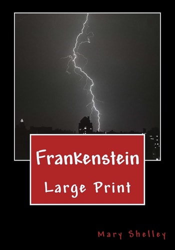 Frankenstein Large Print