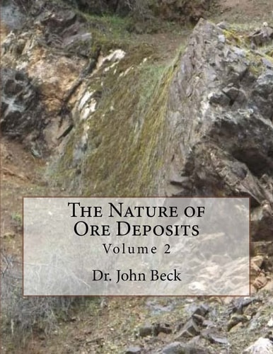 The Nature of Ore Deposits Volume 2