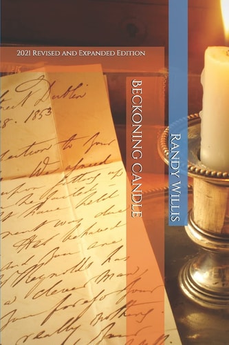 Beckoning Candle A Nonfiction Novel