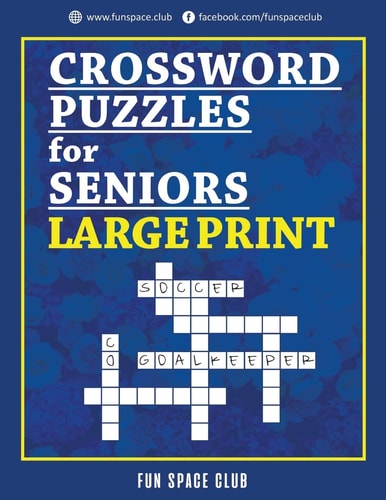 Crossword Puzzles for Seniors Large Print Crossword Easy Puzzle Books