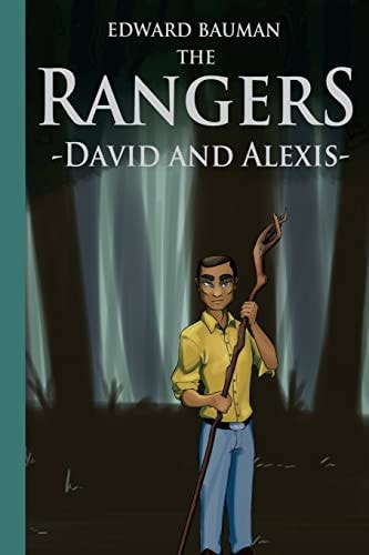 The Rangers Book 1 David and Alexis