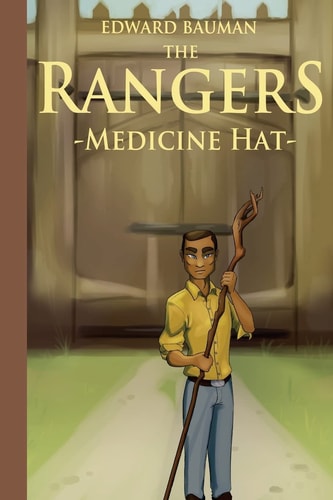 The Rangers Book 2 Medicine Hat
