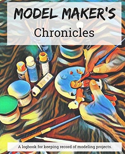 Model Maker's Chronicles