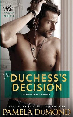 The Duchess's Decision