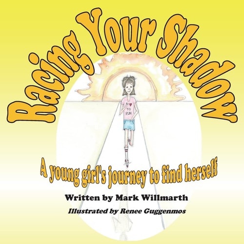 Racing Your Shadow A Young Girl's Journey to Find Herself