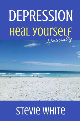 Depression Heal Yourself Naturally