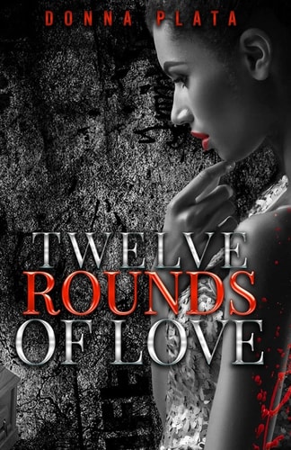 Twelve Rounds of Love