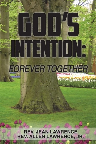 God's Intention : Forever Together