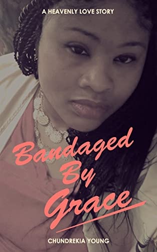 Bandaged By Grace