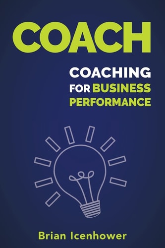 Coach Coaching for Business Performance