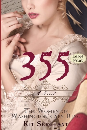355 The Women of Washington's Spy Ring