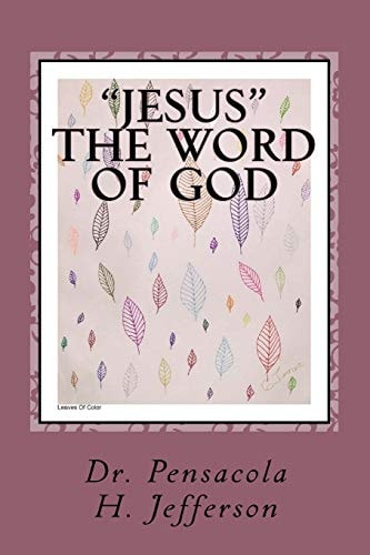 Jesus The Word of God: Revelation 19:13
