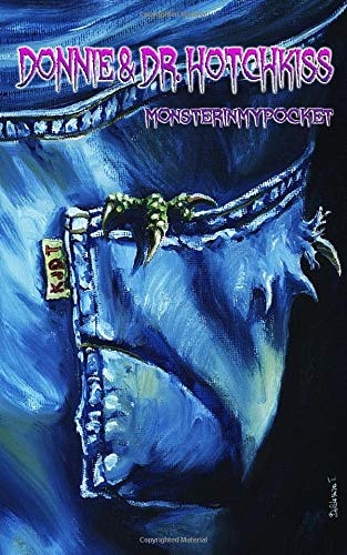 Donnie & Dr. Hotchkiss Monsterinmypocket