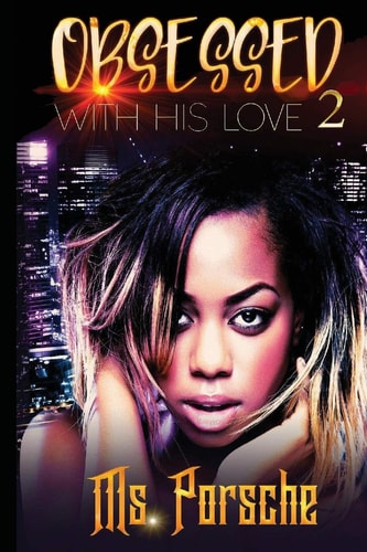 Obsessed with His Love 2